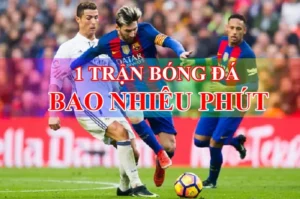 Khám Phá Thời Gian Trận Đấu Bóng Đá: Những Điều Cần Biết