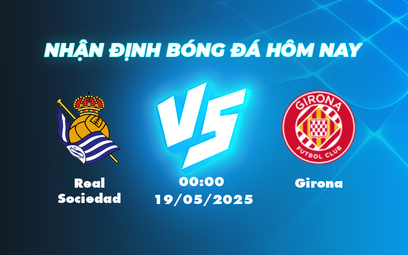 real sociedad girona 19 05 la liga